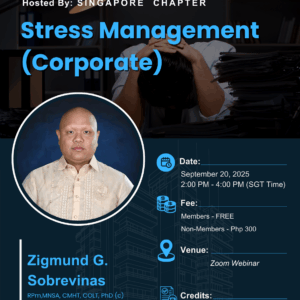 2025 PICQS GLOBAL CPD No. 16 (Hosted by SG Chapter) - Stress Management (Corporate)