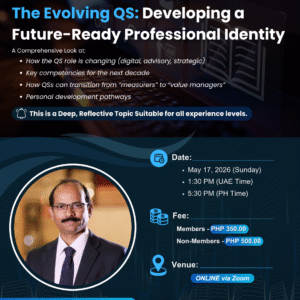 2026 PICQS Global CPD No. 09 (Hosted by: UAE & Oman Chapter) – “The Evolving QS: Developing a Future-Ready Professional Identity.”