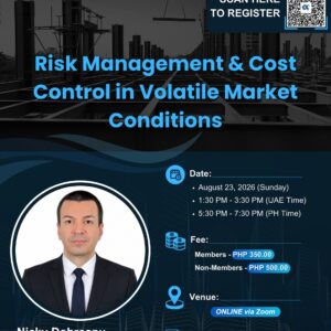 2026 PICQS Global CPD No. 14 (Hosted by: UAE & Oman Chapter) – “Risk Management & Cost Control in Volatile Market Conditions.”
